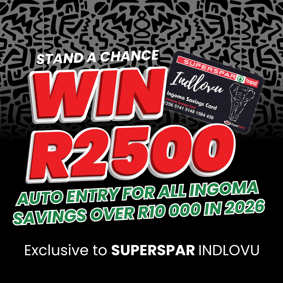SUPERSPAR INDLOVU Ingoma Savings